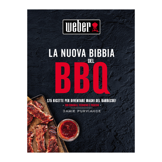 Ricettario &quot;La Nuova Bibbia del Barbecue Weber&quot;